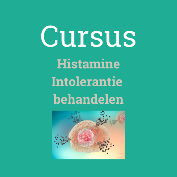 Cursus histamine intolerantie behandelen